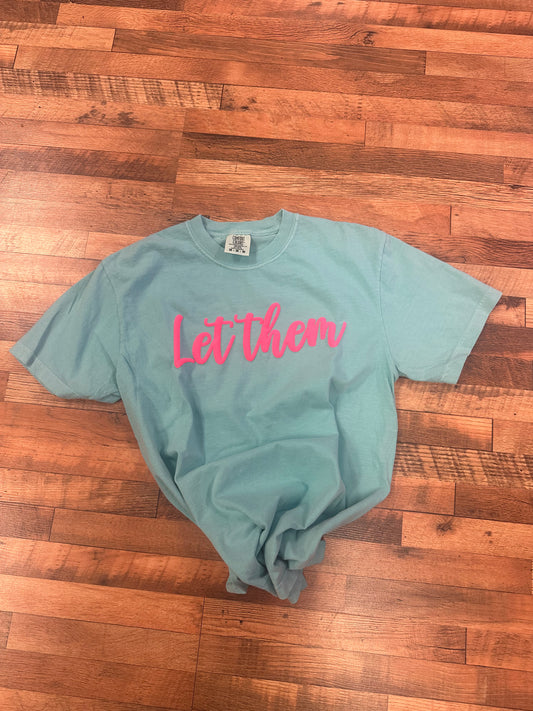 Let Them Puff Vinyl Comfort Colors Tee