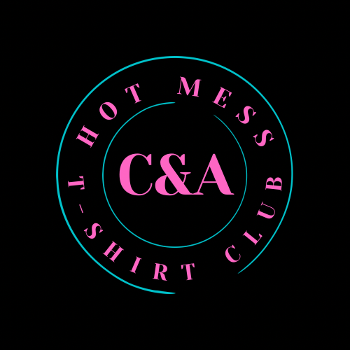 Hot Mess T-Shirt Club